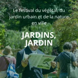 JARDINS JARDIN