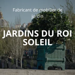 JARDINS DU ROI SOLEIL